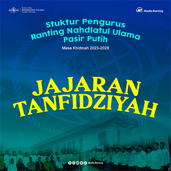 Susunan Kepengurusan Ranting NU Kelurahan Pasir Putih 2023-2028
